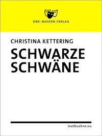Schwarze Schwäne - Christina Kettering - E-Book