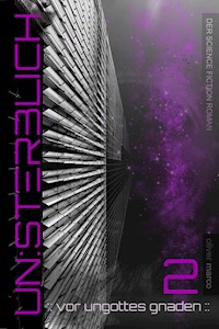 unsterblich 2 - Oliver Marco - E-Book