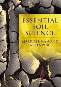 Essential Soil Science - Mark Ashman - E-Book