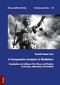 A Comparative Analysis of Mediation - Dominik Helmut Carle - E-Book