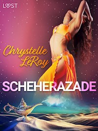 Scheherazade - Comedia erótica - Chrystelle Leroy - E-Book