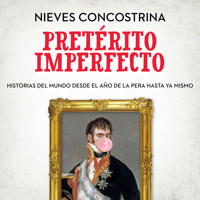 Pretérito imperfecto - Nieves Conconstrina - Hörbuch