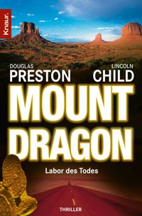 Mount Dragon - Douglas Preston - E-Book