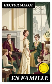 En famille - Hector Malot - E-Book