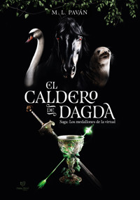 El caldero de Dagda - María Laura Paván - E-Book