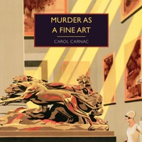 Murder as a Fine Art - Carol Carnac - Hörbuch