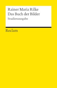 Das Buch der Bilder. Studienausgabe - Rainer Maria Rilke - E-Book