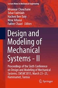 Design and Modeling of Mechanical Systems - II -  - E-Book