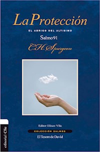 La protección - Charles Haddon Spurgeon - E-Book