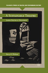 A Sustainable Theatre - B. Witham - E-Book