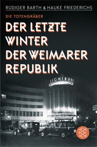 Die Totengräber - Rüdiger Barth - E-Book
