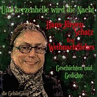 Und kerzenhelle wird die Nacht - Goethe - Hörbuch