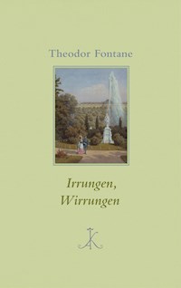 Irrungen, Wirrungen - Theodor Fontane - E-Book