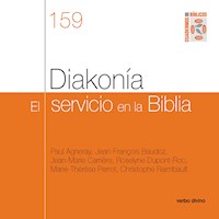 Diakonía. el servicio en la Biblia - Paul Agneray - E-Book