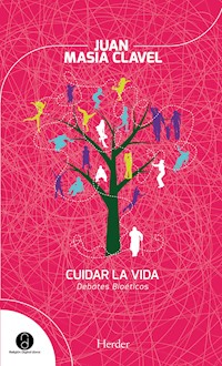 Cuidar la vida - Juan Masiá Clavel - E-Book