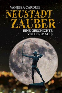 Neustadtzauber - Vanessa Carduie - E-Book
