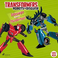 Transformers – Robots in Disguise – Sideswipe kontra Thunderhoof - John Sazaklis - Hörbuch