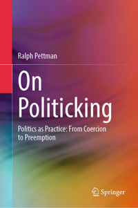 On Politicking - Ralph Pettman - E-Book