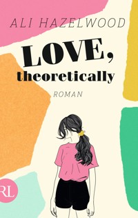 Love, theoretically - Ali Hazelwood - E-Book