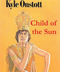 Child of the Sun - Kyle Onstott - E-Book