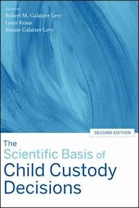 The Scientific Basis of Child Custody Decisions -  - E-Book