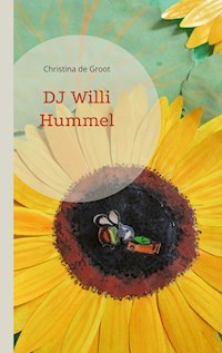 DJ Willi Hummel - Christina de Groot - E-Book