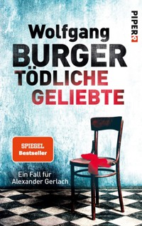 Tödliche Geliebte - Wolfgang Burger - E-Book