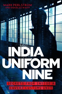 India Uniform Nine - Mark Perlstrom - E-Book