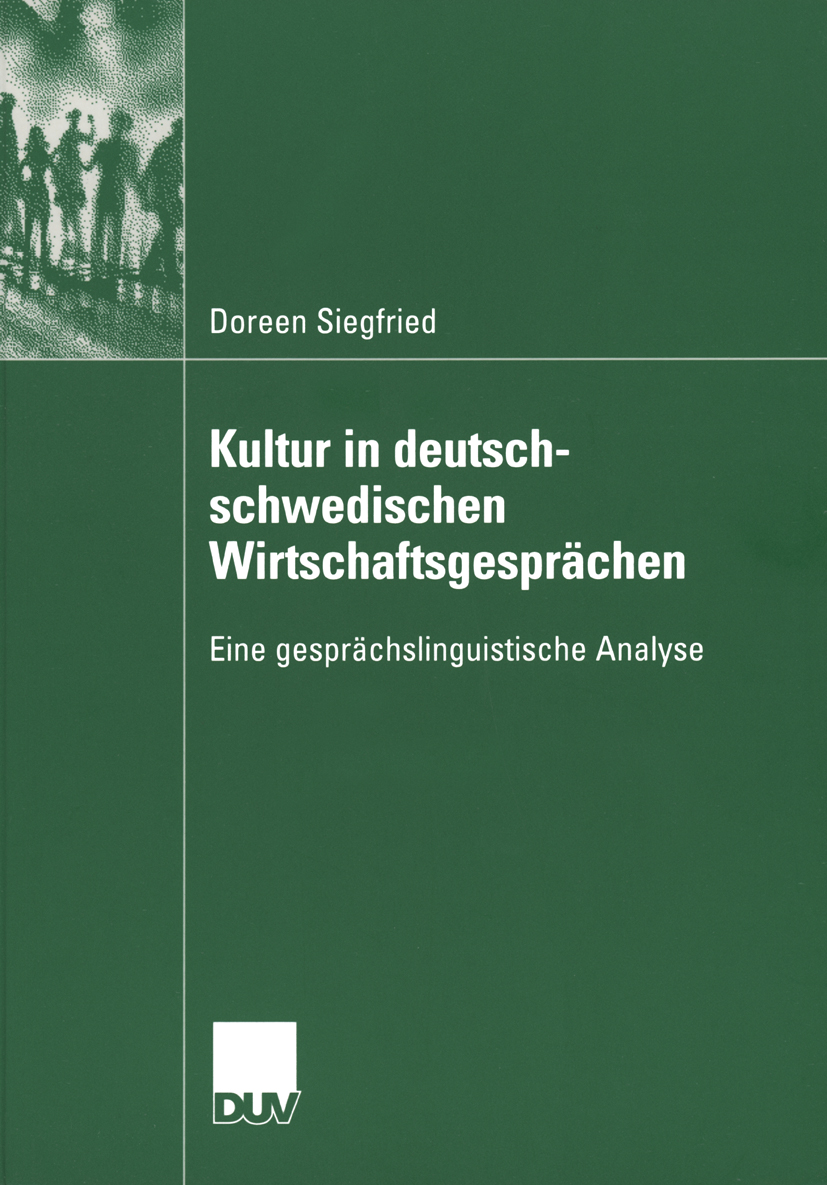 Kultur in deutsch-schwedischen Wirtschaftsgesprächen - Doreen Siegfried - E-Book