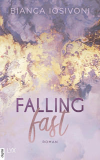 Falling Fast - Bianca Iosivoni - E-Book