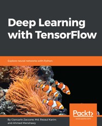 Deep Learning with TensorFlow - Giancarlo Zaccone - E-Book