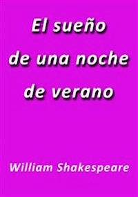 El sueño de una noche de verano - William Shakespeare - E-Book