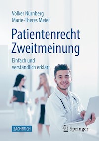 Patientenrecht Zweitmeinung - Volker Nürnberg - E-Book