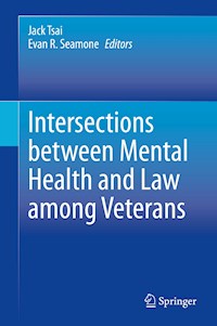 Intersections between Mental Health and Law among Veterans - - E-Book