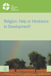 Religion: Help or Hindrance to Development? - - E-Book