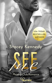 See me - Stacey Kennedy - E-Book + Hörbuch