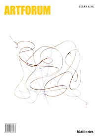 Artforum - César Aira - E-Book
