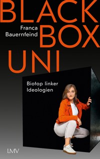 Black Box Uni - Franca Bauernfeind - E-Book