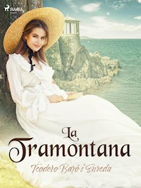 La Tramontana - Teodoro Baró i Sureda - E-Book