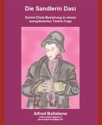 Die Sandlerin Dasi - Alfred Ballabene - kostenlos E-Book