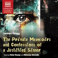 Private Memoirs of a Justified Sinner (Unabridged) - James Hogg - Hörbuch