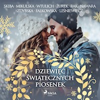 Dziewięć świątecznych piosenek - Praca zbiorowa - Hörbuch
