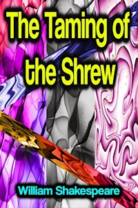 The Taming of the Shrew - William Shakespeare - E-Book