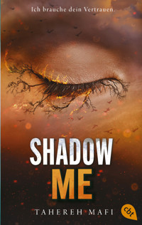 Shadow Me - Tahereh Mafi - E-Book