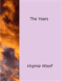 The Years - Virginia Woolf - E-Book