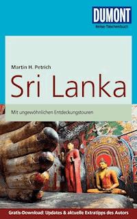 DuMont Reise-Taschenbuch Reiseführer Sri Lanka - Martin H. Petrich - E-Book