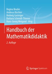 Handbuch der Mathematikdidaktik -  - E-Book