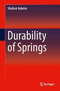 Durability of Springs - Vladimir Kobelev - E-Book