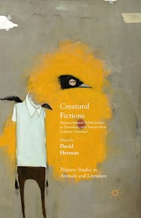 Creatural Fictions - David Herman - E-Book