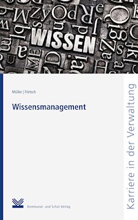 Wissensmanagement - Michael W. M. Müller - E-Book
